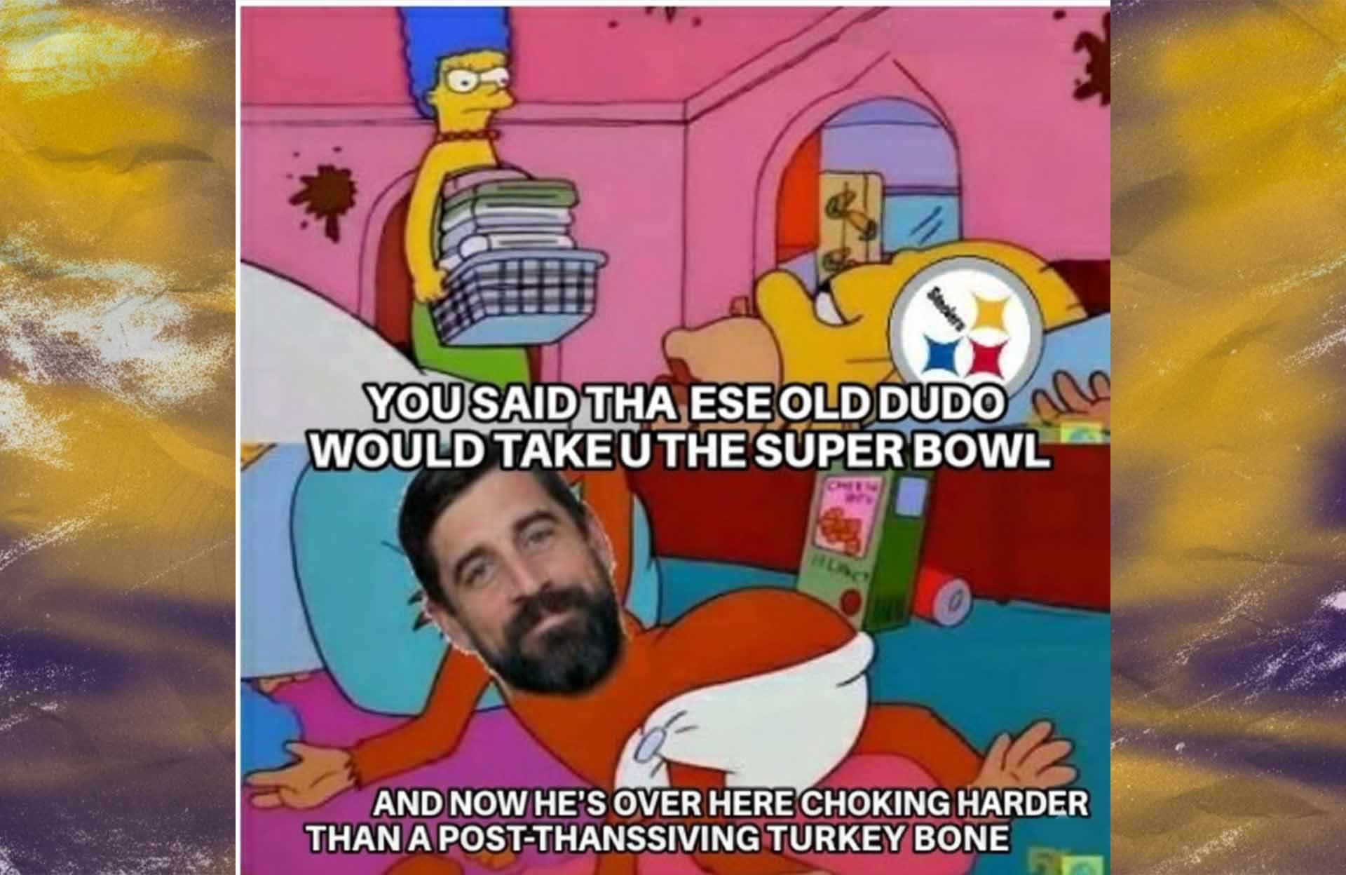 You Said That Old Guy Would Take Us to the Super Bowl